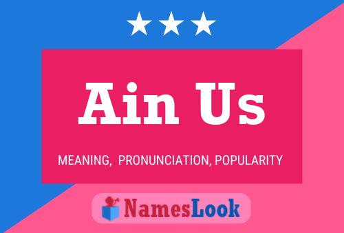 Ain Us Name Poster