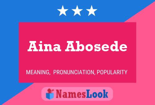 Aina Abosede Name Poster