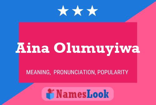 Aina Olumuyiwa Name Poster