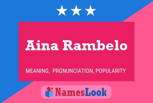 Aina Rambelo Name Poster