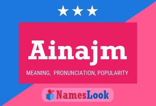 Ainajm Name Poster