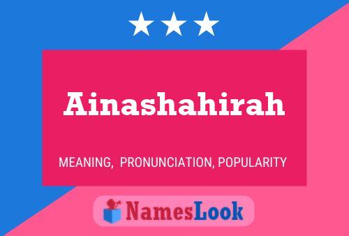 Ainashahirah Name Poster