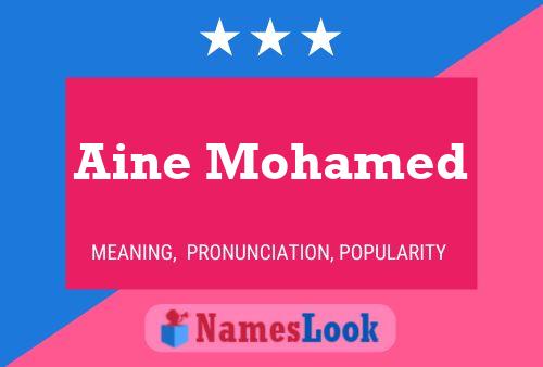 Aine Mohamed Name Poster