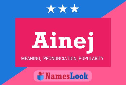 Ainej Name Poster