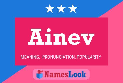 Ainev Name Poster