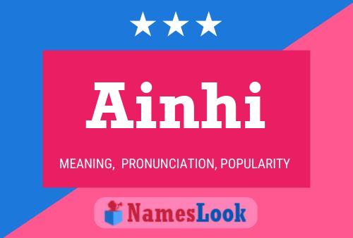 Ainhi Name Poster