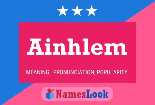 Ainhlem Name Poster