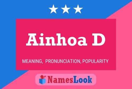 Ainhoa D Name Poster