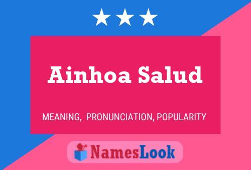 Ainhoa Salud Name Poster