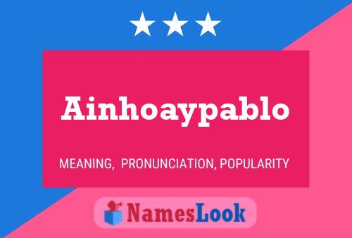 Ainhoaypablo Name Poster