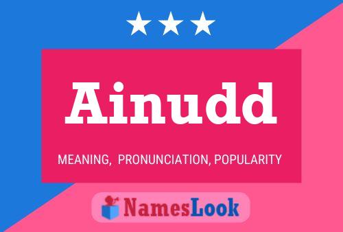 Ainudd Name Poster