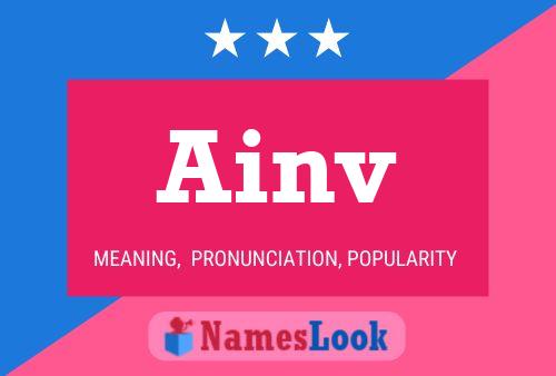 Ainv Name Poster