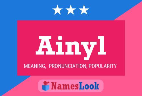 Ainyl Name Poster