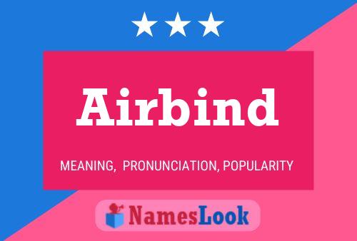 Airbind Name Poster