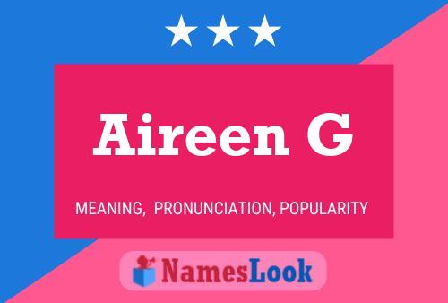 Aireen G Name Poster