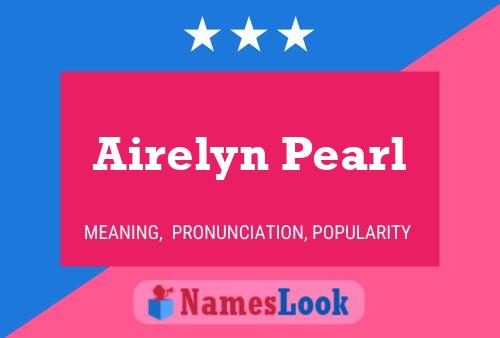 Airelyn Pearl Name Poster