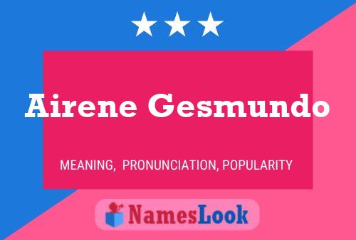 Airene Gesmundo Name Poster