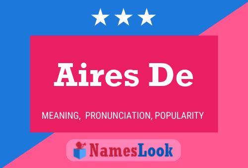 Aires De Name Poster