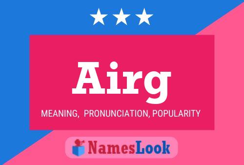 Airg Name Poster