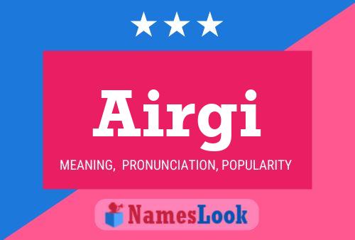 Airgi Name Poster