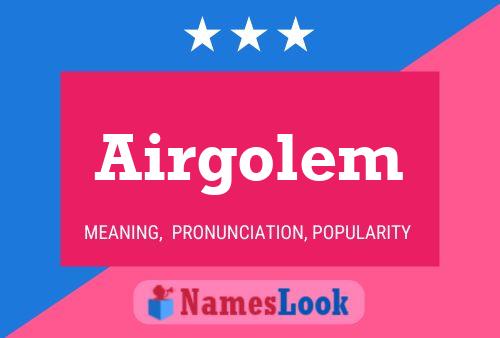 Airgolem Name Poster