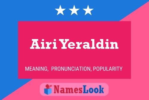 Airi Yeraldin Name Poster