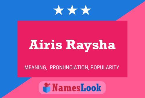 Airis Raysha Name Poster