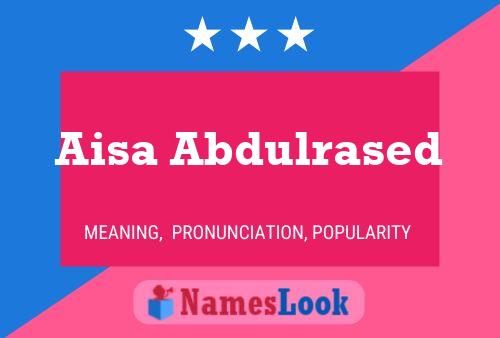 Aisa Abdulrased Name Poster