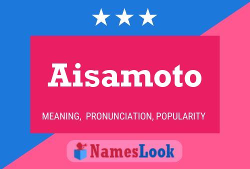 Aisamoto Name Poster