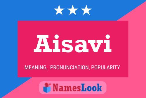 Aisavi Name Poster