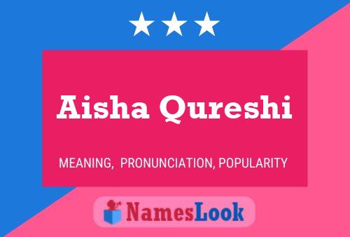 Aisha Qureshi Name Poster