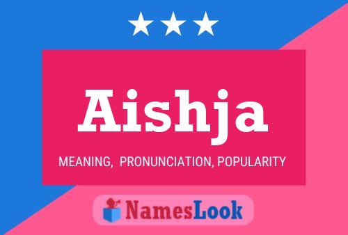 Aishja Name Poster