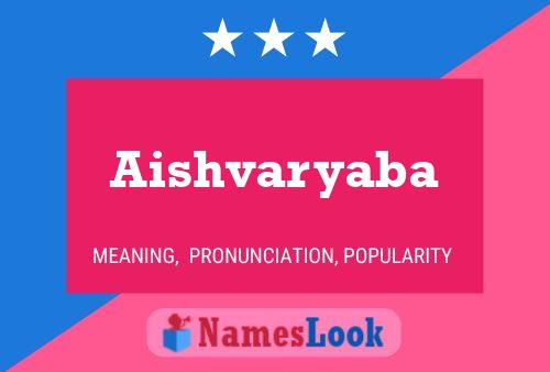 Aishvaryaba Name Poster