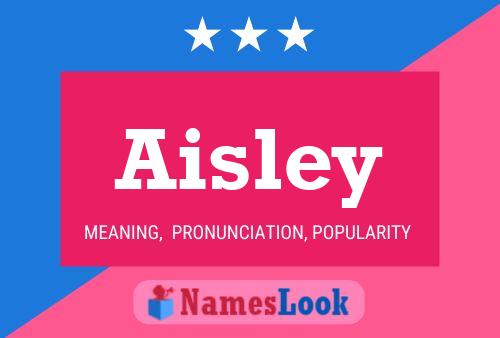 Aisley Name Poster