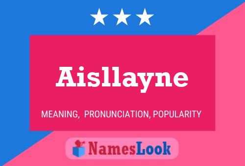 Aisllayne Name Poster