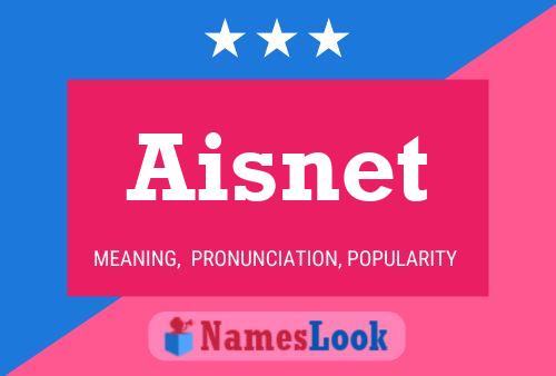 Aisnet Name Poster