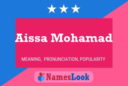 Aissa Mohamad Name Poster