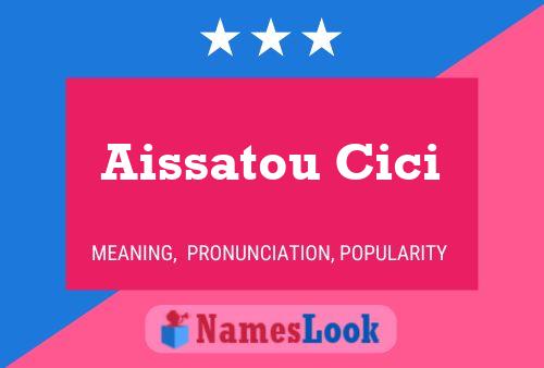 Aissatou Cici Name Poster