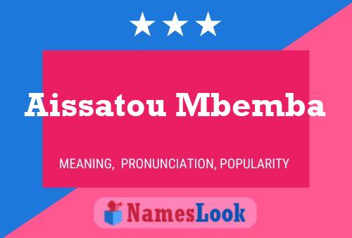 Aissatou Mbemba Name Poster