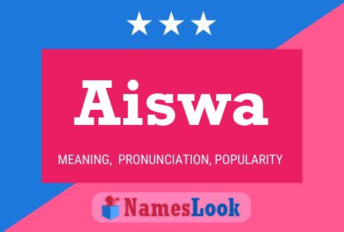 Aiswa Name Poster