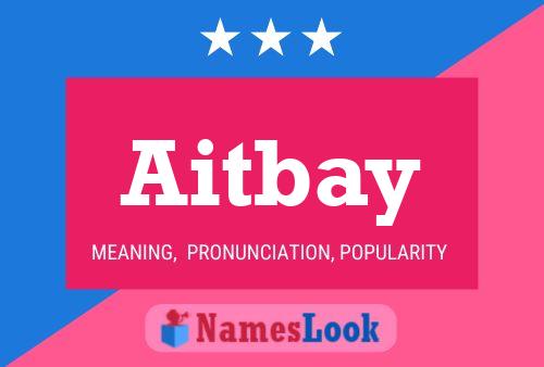 Aitbay Name Poster