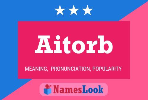 Aitorb Name Poster