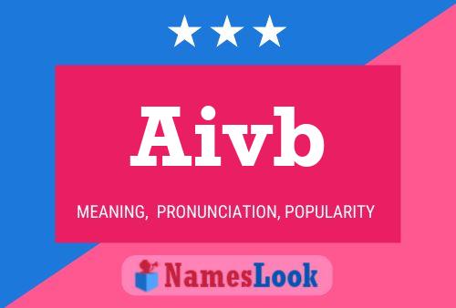 Aivb Name Poster