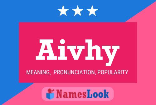 Aivhy Name Poster