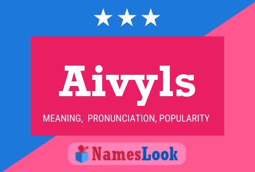 Aivyls Name Poster