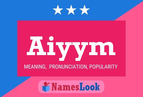 Aiyym Name Poster