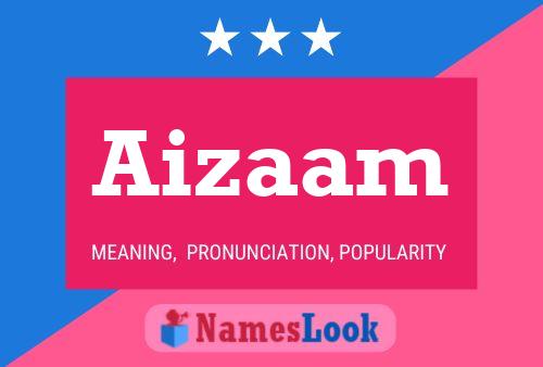 Aizaam Name Poster