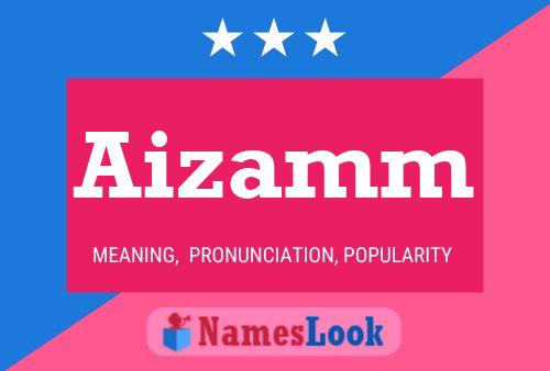 Aizamm Name Poster