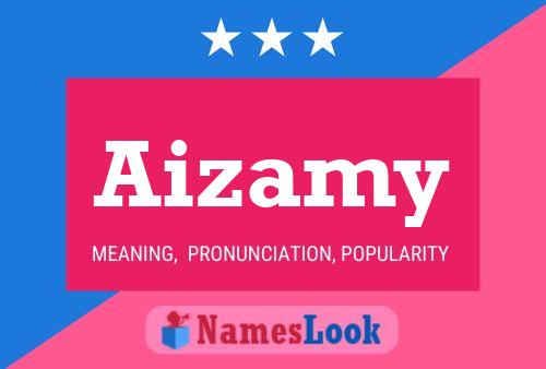 Aizamy Name Poster