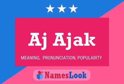 Aj Ajak Name Poster